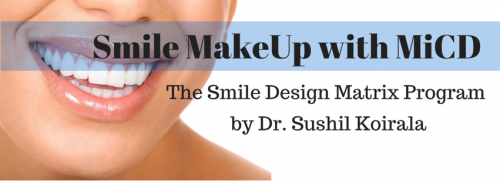 Dr Sushil Koirala The Smile Makeup with MiCD